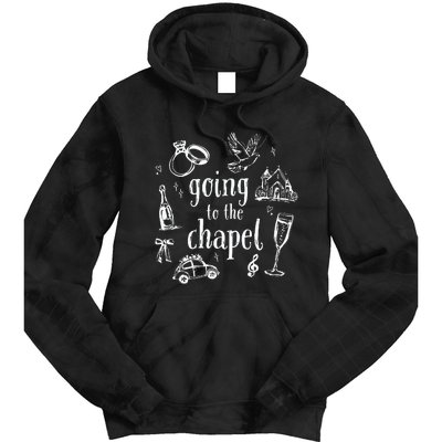 Going To The Chapel Wedding Tie Dye Hoodie