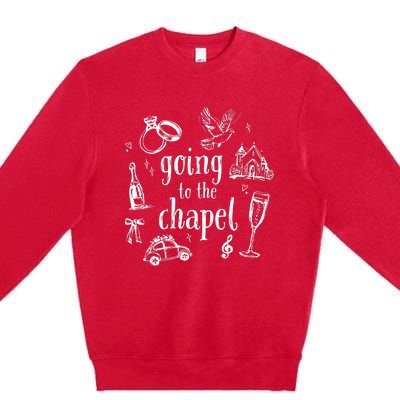 Going To The Chapel Wedding Premium Crewneck Sweatshirt