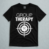 Group Therapy Target Practice Shooting Range Humor Gun Lover T-Shirt