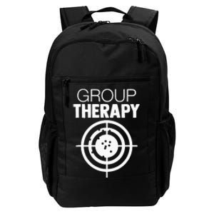 Group Therapy Target Practice Shooting Range Humor Gun Lover Daily Commute Backpack