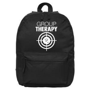 Group Therapy Target Practice Shooting Range Humor Gun Lover 16 in Basic Backpack