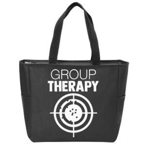 Group Therapy Target Practice Shooting Range Humor Gun Lover Zip Tote Bag