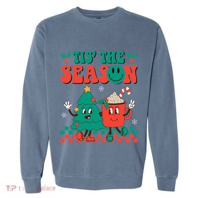 Groovy Tis The Season Christmas Hippie Hot Cocoa Garment-Dyed Sweatshirt