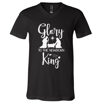 Glory To The Newborn King Birth Of Jesus Christ God Faith V-Neck T-Shirt