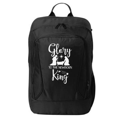 Glory To The Newborn King Birth Of Jesus Christ God Faith City Backpack