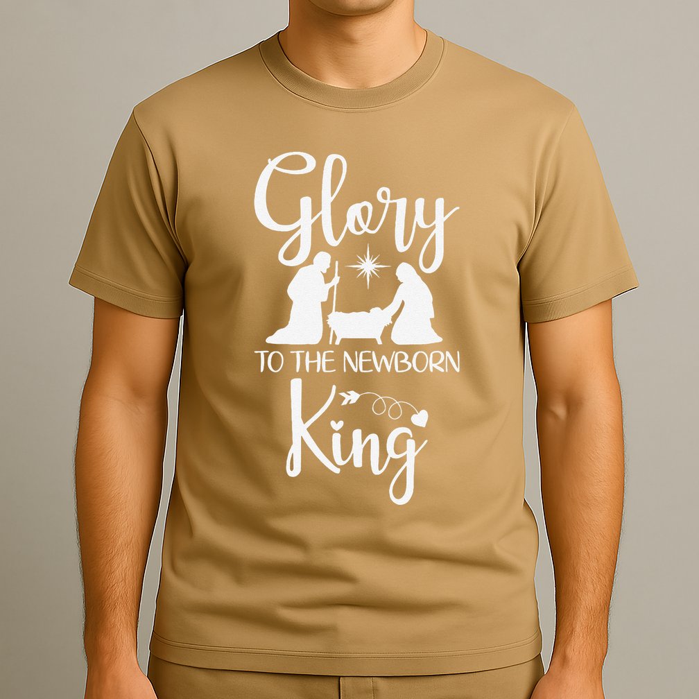 Glory To The Newborn King Birth Of Jesus Christ God Faith T-Shirt