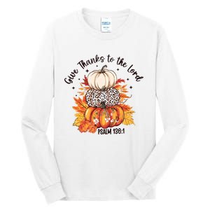 Give Thanks To The Lord Christian Tall Long Sleeve T-Shirt