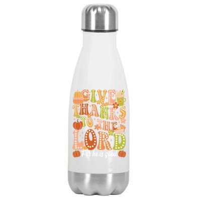 Give Thanks To The Lord Jesus Christian Autumn Thanksgiving Meaningful Gift Stainless Steel Insulated Water Bottle