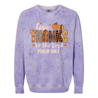 Give Thanks To The Lord Thanksgiving Fall Christian Cute Gift Colorblast Crewneck Sweatshirt