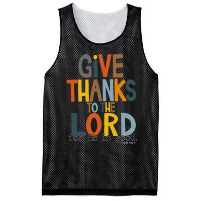 Give Thanks To The Lord For He Is Good Retro Thanksgiving Mesh Reversible Basketball Jersey Tank