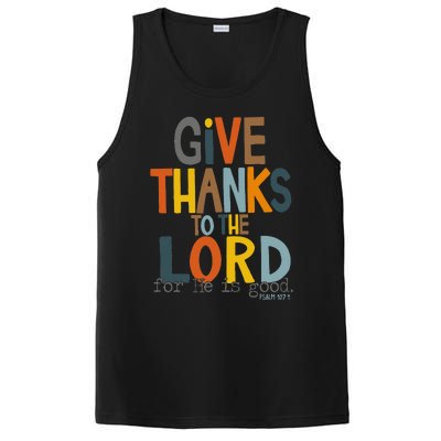 Give Thanks To The Lord For He Is Good Retro Thanksgiving PosiCharge Competitor Tank