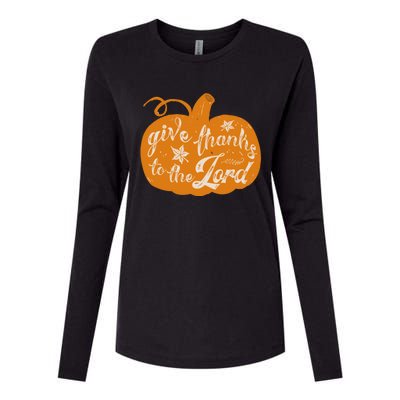 Give Thanks To The Lord Pumpkin Gift Womens Cotton Relaxed Long Sleeve T-Shirt