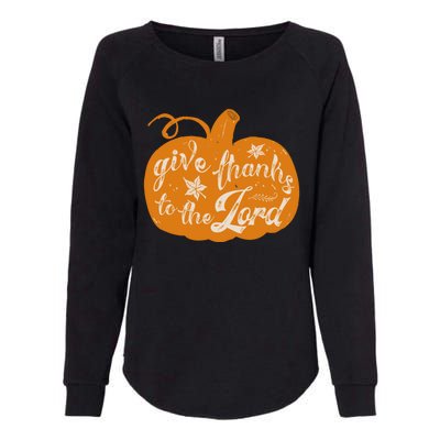 Give Thanks To The Lord Pumpkin Gift Womens California Wash Sweatshirt