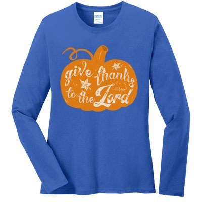 Give Thanks To The Lord Pumpkin Gift Ladies Long Sleeve Shirt