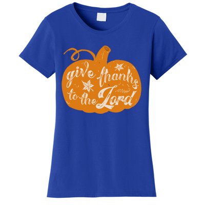 Give Thanks To The Lord Pumpkin Gift Women's T-Shirt