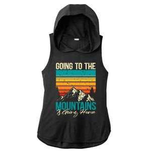 Going To The Mountains Is Going Home Ladies PosiCharge Tri-Blend Wicking Draft Hoodie Tank