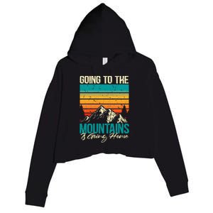 Going To The Mountains Is Going Home Crop Fleece Hoodie