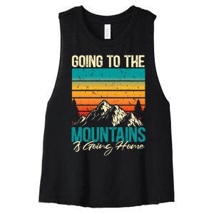 Going To The Mountains Is Going Home Women's Racerback Cropped Tank