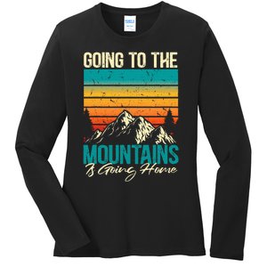 Going To The Mountains Is Going Home Ladies Long Sleeve Shirt