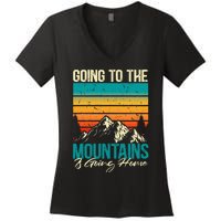 Going To The Mountains Is Going Home Women's V-Neck T-Shirt