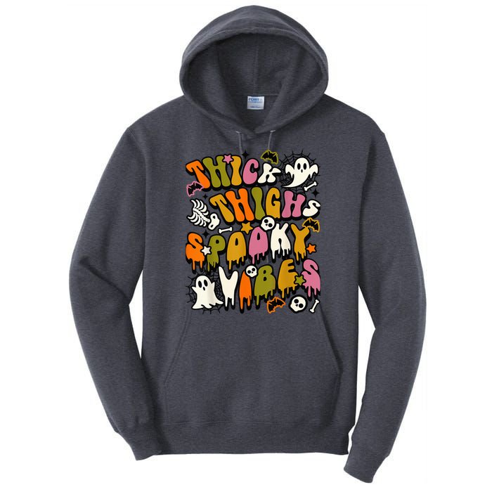 Groovy Thick Thighs Spooky Vibes Halloween Costume  Wo Tall Hoodie