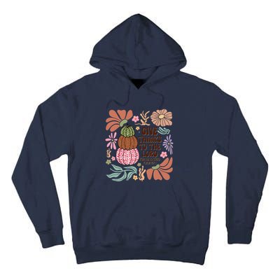 Give Thanks To The Lord Floral Fall Tall Hoodie