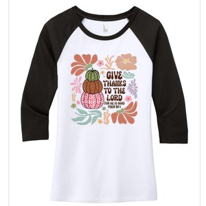 Give Thanks To The Lord Floral Fall Women's Tri-Blend 3/4-Sleeve Raglan Shirt