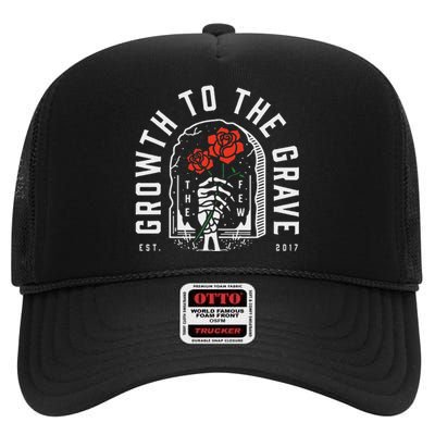 Growth To The Grave Funny High Crown Mesh Back Trucker Hat