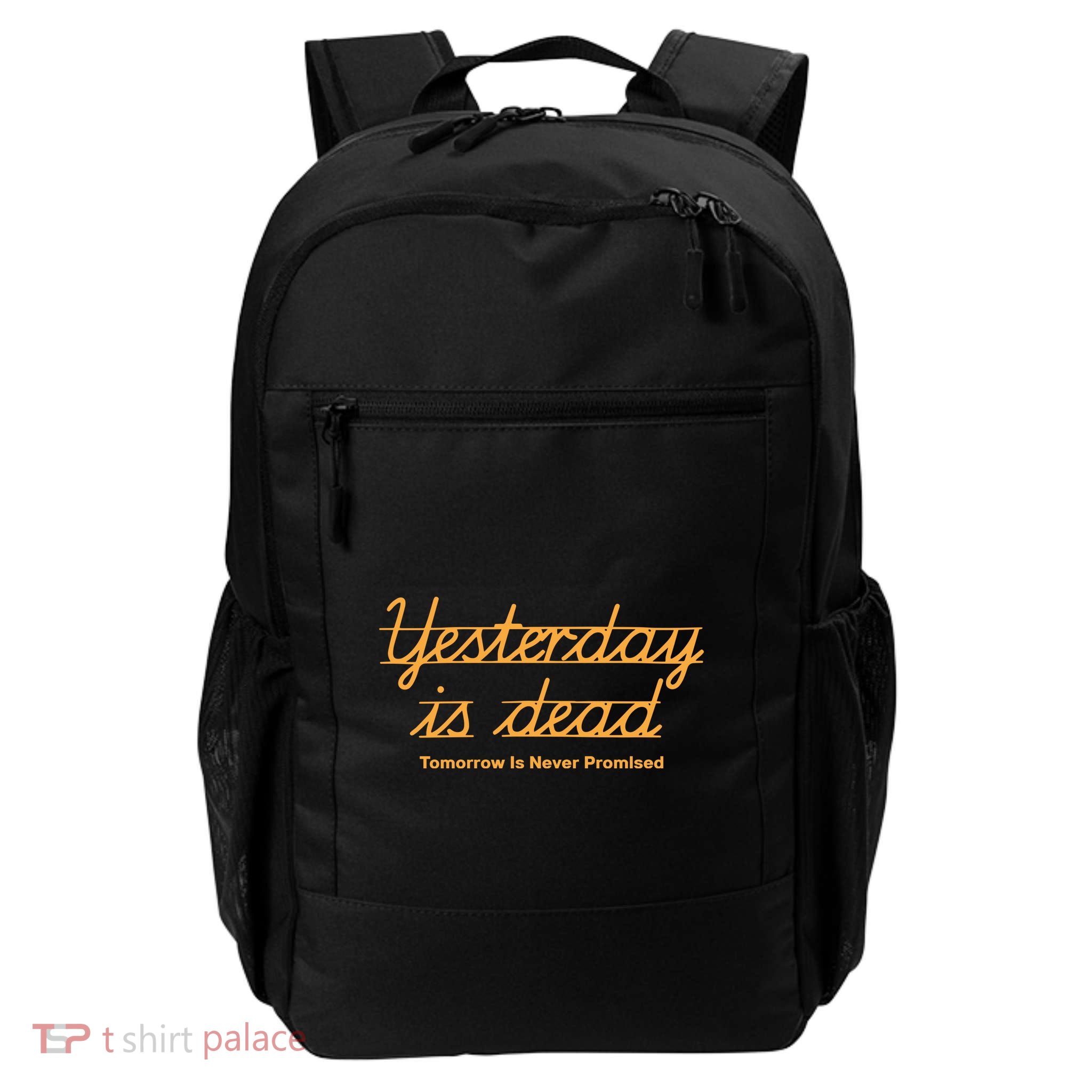 Give Them Their Flowers Yester Day Is Dead Backpack