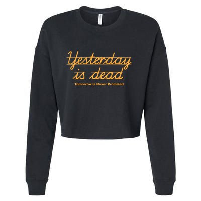 Give Them Their Flowers Yester Day Is Dead Cropped Pullover Crew