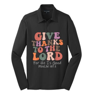 Give Thanks To The Lord For He Is Good Christian Silk Touch Performance Long Sleeve Polo