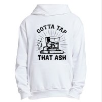 Gotta Tap That Ash Cigar Whiskey Lover Urban Pullover Hoodie