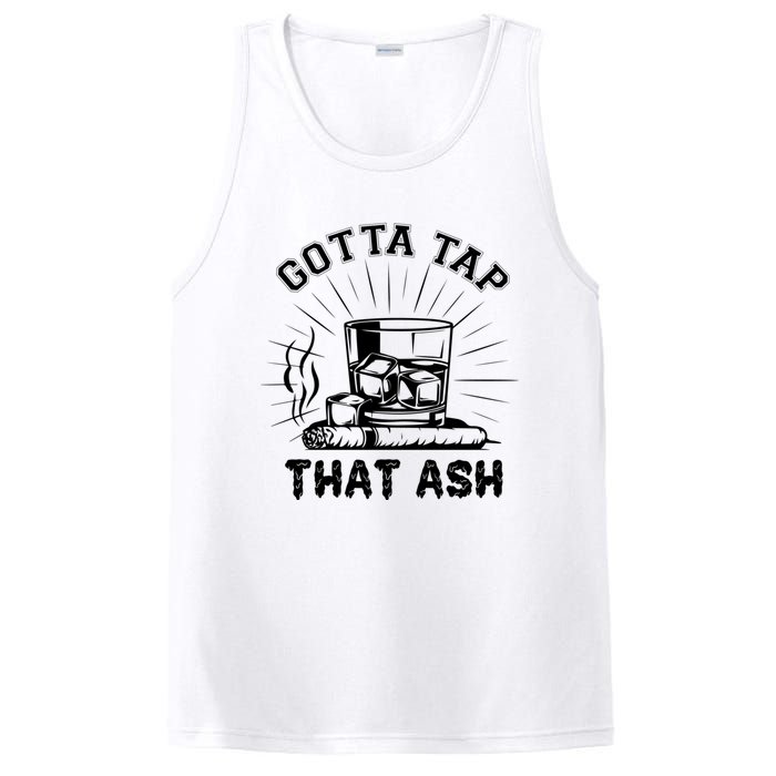 Gotta Tap That Ash Cigar Whiskey Lover PosiCharge Competitor Tank