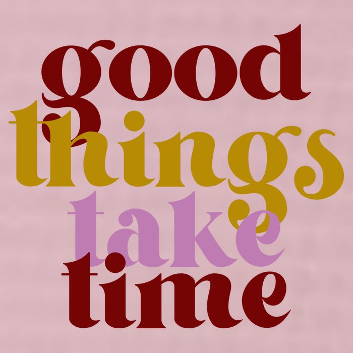 Good Things Take Time Positive 25L Jumbo Tote