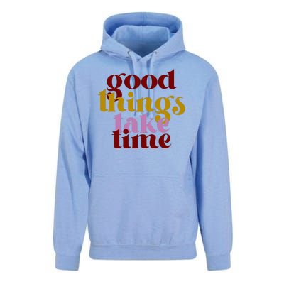 Good Things Take Time Positive Unisex Surf Hoodie