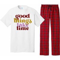 Good Things Take Time Positive Pajama Set