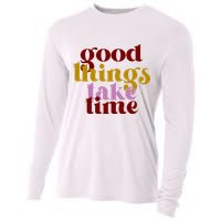 Good Things Take Time Positive Cooling Performance Long Sleeve Crew