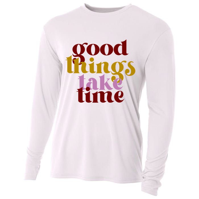 Good Things Take Time Positive Cooling Performance Long Sleeve Crew