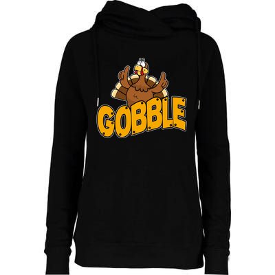 Gobble Turkey Thanksgiving Holiday Womens Funnel Neck Pullover Hood