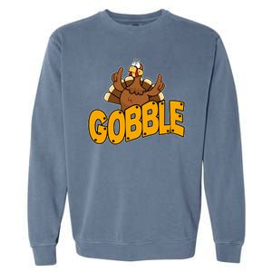 Gobble Turkey Thanksgiving Holiday Garment-Dyed Sweatshirt