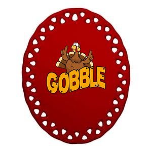 Gobble Turkey Thanksgiving Holiday Ceramic Oval Ornament