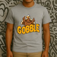 Gobble Turkey Thanksgiving Holiday T-Shirt