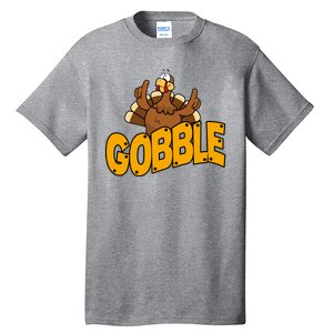 Gobble Turkey Thanksgiving Holiday Tall T-Shirt