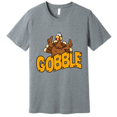Gobble Turkey Thanksgiving Holiday Premium T-Shirt