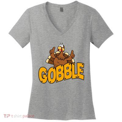 Gobble Turkey Thanksgiving Holiday Women's V-Neck T-Shirt