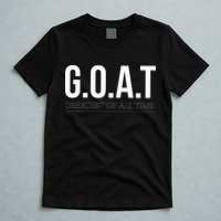 G.O.A.T The Ultimate Champion T-Shirt