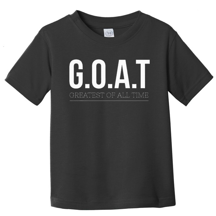 G.O.A.T The Ultimate Champion Toddler T-Shirt