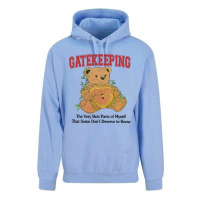 Gatekeeping The Very Best Parts Of Myself That Some DonT Deserve To Know Unisex Surf Hoodie