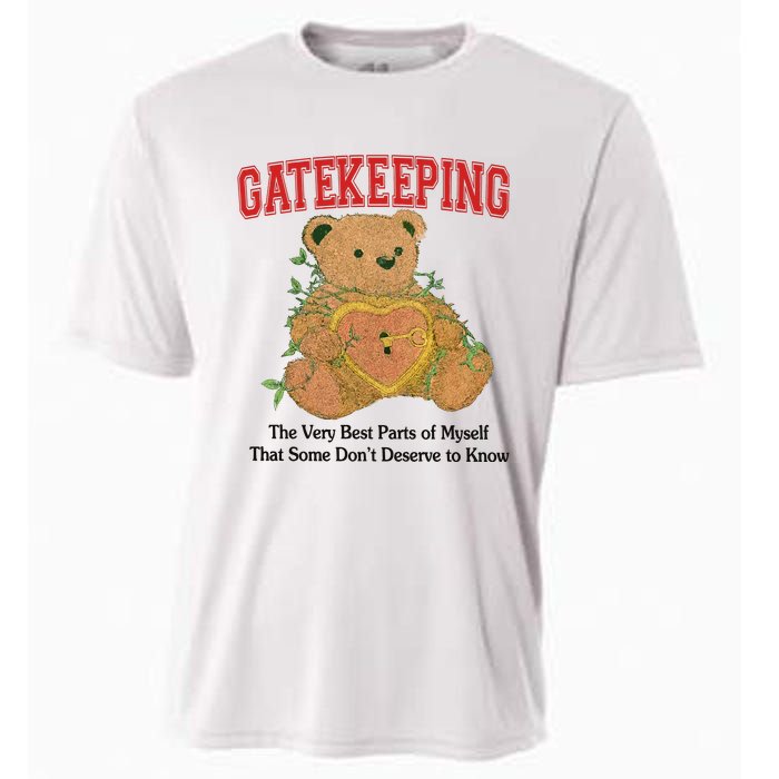 Gatekeeping The Very Best Parts Of Myself That Some DonT Deserve To Know Cooling Performance Crew T-Shirt