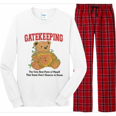 Gatekeeping The Very Best Parts Of Myself That Some DonT Deserve To Know Long Sleeve Pajama Set